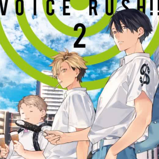 Voice Rush!! Vol. 2 – Carlsen Manga | Comedy, Drama & Slice of Life
